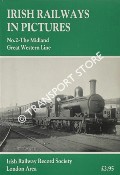 Irish Railways in Pictures  - The Midland Great Western Line by Irish Railway Record Society